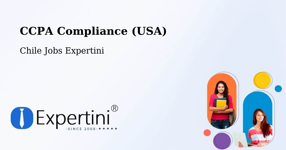 CCPA Privacy Rights & Compliance Notice – Cochamó - Chile Jobs Expertini