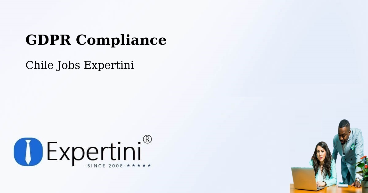EU GDPR Compliance Statement – Cochamó - Chile Jobs Expertini